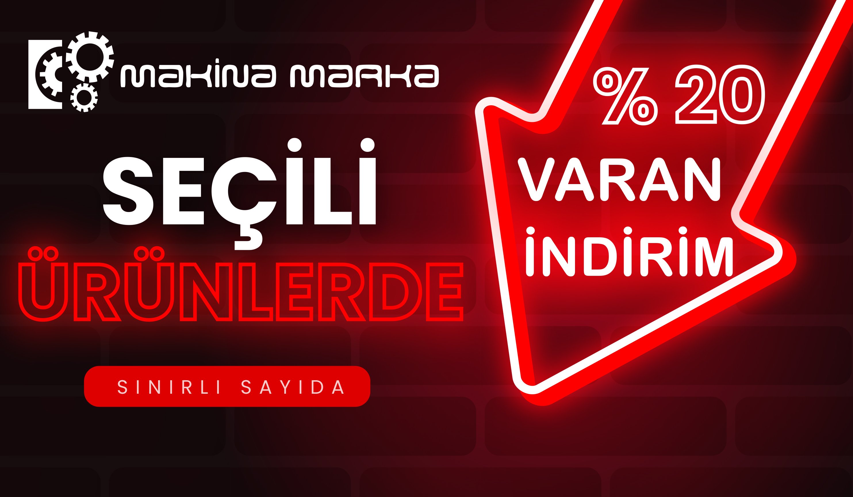 MAKİNA MARKA İNDİRİM 